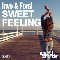 Inve & Forsi - Sweet Feeling (Original Mix)