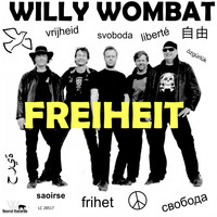 Willy Wombat - Freiheit