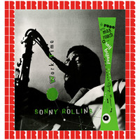 Sonny Rollins - Work Time (Hd Remastered Edition)