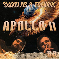 Swaglos & Tschaik. - Apollo 11