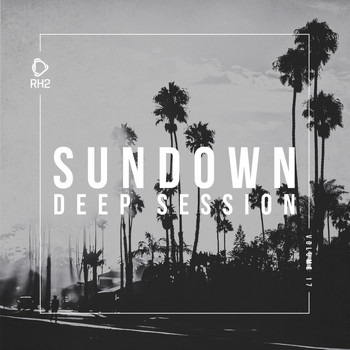 Various Artists - Sundown Deep Session, Vol. 17