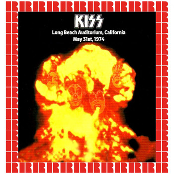 Kiss - 'Fried Alive' Long Beach Auditorium Long Beach, California, USA May 31st, 1974 (Hd Remastered Edition)