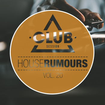 Various Artists - House Rumours, Vol. 20
