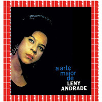 Leny Andrade - A Arte Maior (Hd Remastered Edition)