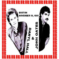 Daryl Hall, John Oates - Orpheum Theater, Boston, November 19, 1981 (Hd Remastered Edition)