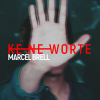 Marcel Brell - Keine Worte (Radio Edit)