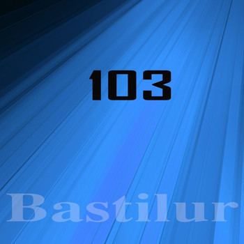 Various Artists - Bastilur, Vol.103