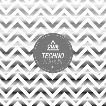 Various Artists - Club Session Techno Edition, Vol. 4