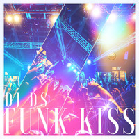 DJ DS - Funk Kiss