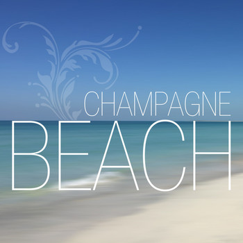 Various Artists - Champagne Beach
