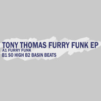 Tony Thomas - Furry Funk EP