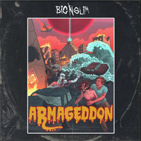 Big N Slim - Armageddon