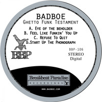 BadboE - Ghetto Funk Testament