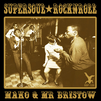Mako - Supersoul Rock N Roll EP