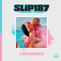 Slip187 - Lockdown