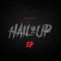 DAUNT - Hail Up EP
