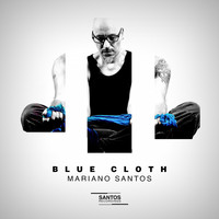 Mariano Santos - Blue Cloth
