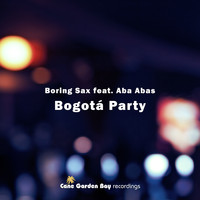 Boring Sax - Bogotá Party