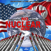 IWorld King - No Nuclear War