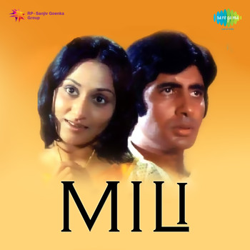 S.  D.  Burman - Mili (Original Motion Picture Soundtrack)