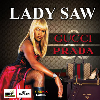 Lady Saw - Gucci & Prada (Explicit)