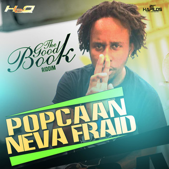 Popcaan - Neva Fraid - Single
