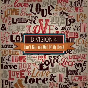 Division 4 - Can't Get You out of My Head (Single)