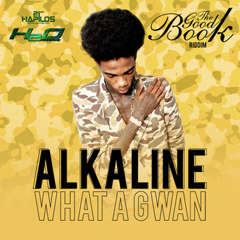 Alkaline - Wha a Gwan - Single (Explicit)