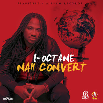 I Octane - Nah Convert - Single