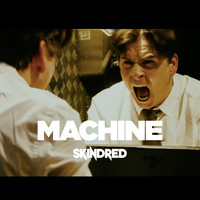 Skindred - Machine (Radio Edit)