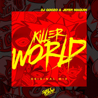 DJ Goozo - Killer World