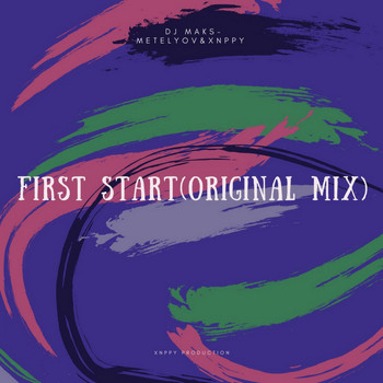 DJ Maks-Metelyov - First Start