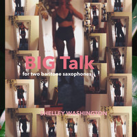 Shelley Washington - BIG Talk