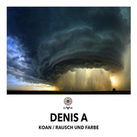 Denis A - Koan