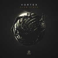 Vortex - Flow State LP (Explicit)