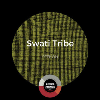 Swati Tribe - Deep On