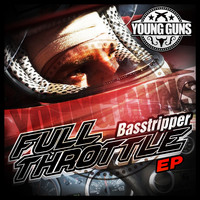 Basstripper - Full Throttle