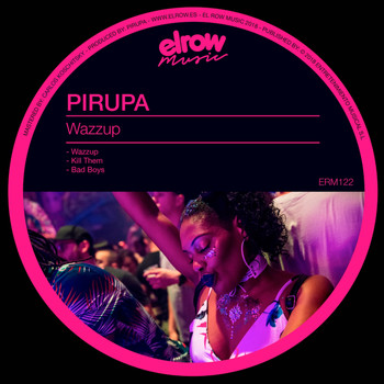 Piero Pirupa - Wazzup EP