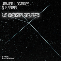 Javier Logares & Kaarel - La Cuarta Galaxia