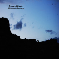 Grow (Ibiza) - Sacred Cliff