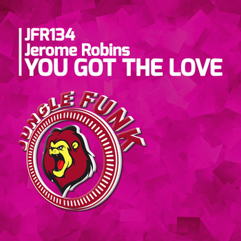 Jerome Robins - You Got The Love
