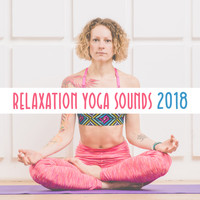 Buddha Lounge - Relaxation Yoga Sounds 2018