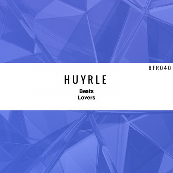 Huyrle - Beats