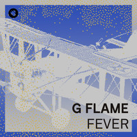 G Flame - Fever