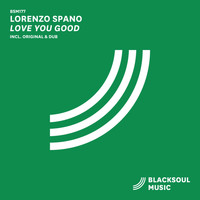Lorenzo Spano - Love You Good