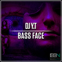DJ Y.T - Bass Face