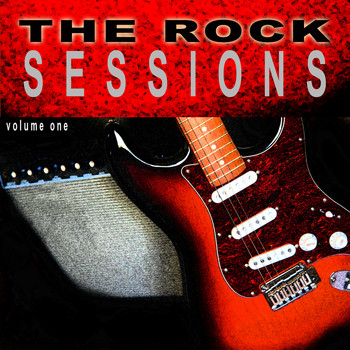 Various Artists - The Rock Sessions, Vol. 1