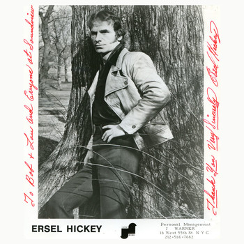 Ersel Hickey - Remembers Ersel Hickey