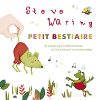 Steve Waring - Petit Bestiaire
