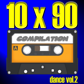Various Artists - 10 X 90 Compilation - Dance Vol.2